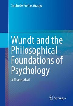 Couverture de l’ouvrage Wundt and the Philosophical Foundations of Psychology 