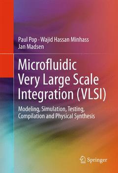 Couverture de l’ouvrage Microfluidic Very Large Scale Integration (VLSI)