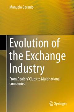 Couverture de l’ouvrage Evolution of the Exchange Industry