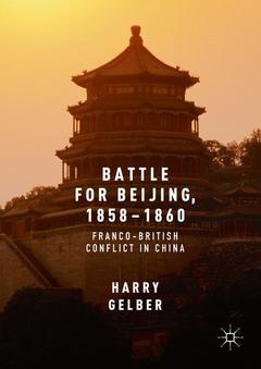 Couverture de l’ouvrage Battle for Beijing, 1858-1860