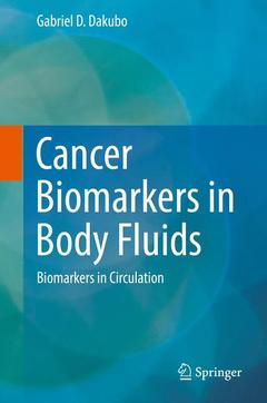 Couverture de l’ouvrage Cancer Biomarkers in Body Fluids