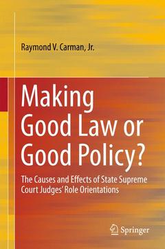 Couverture de l’ouvrage Making Good Law or Good Policy?