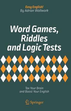 Couverture de l’ouvrage Word Games, Riddles and Logic Tests