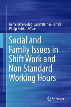 Couverture de l’ouvrage Social and Family Issues in Shift Work and Non Standard Working Hours