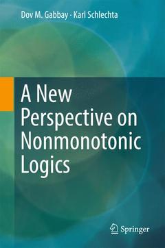 Couverture de l’ouvrage A New Perspective on Nonmonotonic Logics