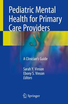 Couverture de l’ouvrage Pediatric Mental Health for Primary Care Providers