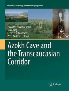 Couverture de l’ouvrage Azokh Cave and the Transcaucasian Corridor