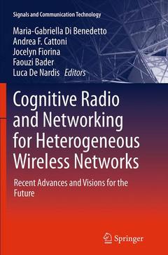 Couverture de l’ouvrage Cognitive Radio and Networking for Heterogeneous Wireless Networks