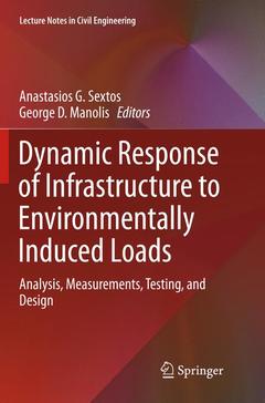 Couverture de l’ouvrage Dynamic Response of Infrastructure to Environmentally Induced Loads