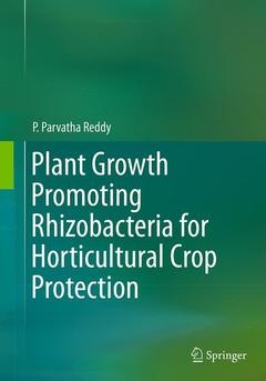 Couverture de l’ouvrage Plant Growth Promoting Rhizobacteria for Horticultural Crop Protection