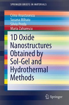 Couverture de l’ouvrage 1D Oxide Nanostructures Obtained by Sol-Gel and Hydrothermal Methods