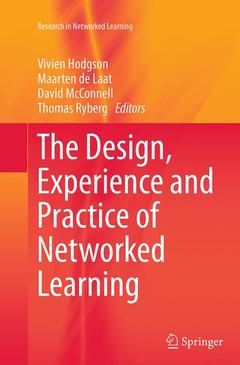 Couverture de l’ouvrage The Design, Experience and Practice of Networked Learning