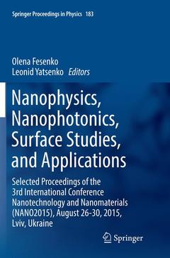 Couverture de l’ouvrage Nanophysics, Nanophotonics, Surface Studies, and Applications