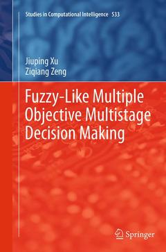 Couverture de l’ouvrage Fuzzy-Like Multiple Objective Multistage Decision Making