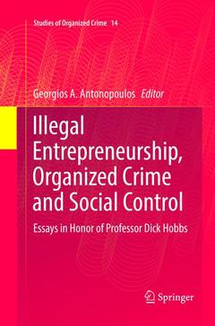 Couverture de l’ouvrage Illegal Entrepreneurship, Organized Crime and Social Control