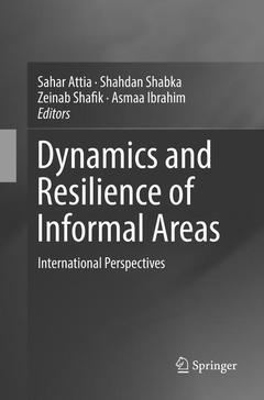 Couverture de l’ouvrage Dynamics and Resilience of Informal Areas