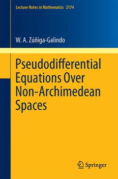 Couverture de l’ouvrage Pseudodifferential Equations Over Non-Archimedean Spaces