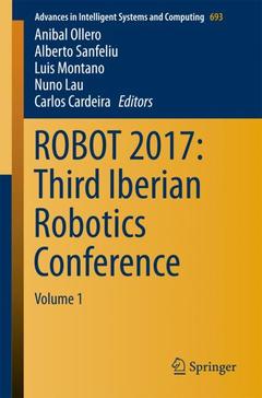 Couverture de l’ouvrage ROBOT 2017: Third Iberian Robotics Conference