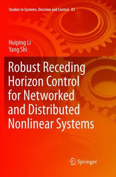 Couverture de l’ouvrage Robust Receding Horizon Control for Networked and Distributed Nonlinear Systems