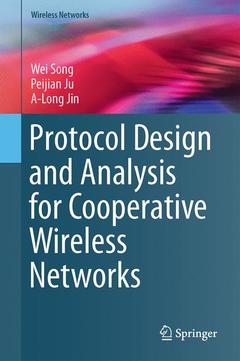 Couverture de l’ouvrage Protocol Design and Analysis for Cooperative Wireless Networks