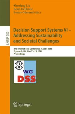 Couverture de l’ouvrage Decision Support Systems VI - Addressing Sustainability and Societal Challenges