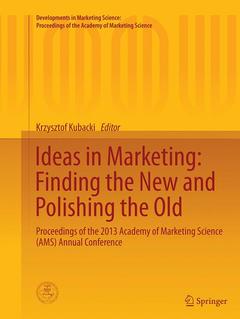 Couverture de l’ouvrage Ideas in Marketing: Finding the New and Polishing the Old