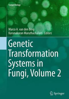 Couverture de l’ouvrage Genetic Transformation Systems in Fungi, Volume 2