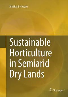 Cover of the book Sustainable Horticulture in Semiarid Dry Lands