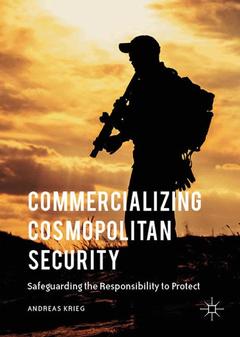 Couverture de l’ouvrage Commercializing Cosmopolitan Security 