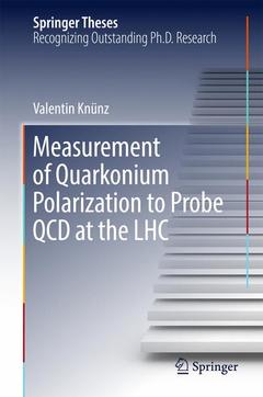 Couverture de l’ouvrage Measurement of Quarkonium Polarization to Probe QCD at the LHC