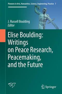 Couverture de l’ouvrage Elise Boulding: Writings on Peace Research, Peacemaking, and the Future