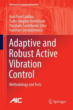 Couverture de l’ouvrage Adaptive and Robust Active Vibration Control