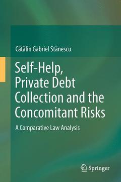 Cover of the book Self-Help, Private Debt Collection and the Concomitant Risks