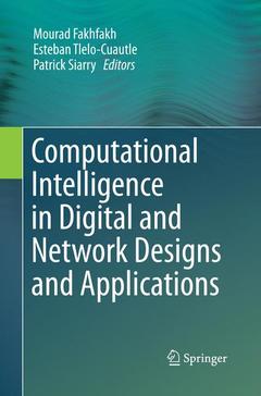 Couverture de l’ouvrage Computational Intelligence in Digital and Network Designs and Applications