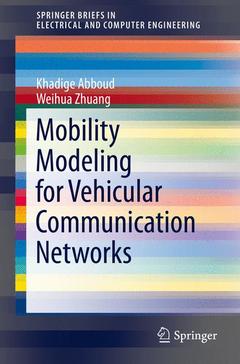 Couverture de l’ouvrage Mobility Modeling for Vehicular Communication Networks