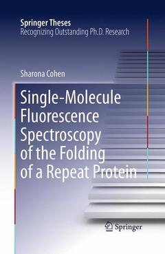 Couverture de l’ouvrage Single-Molecule Fluorescence Spectroscopy of the Folding of a Repeat Protein