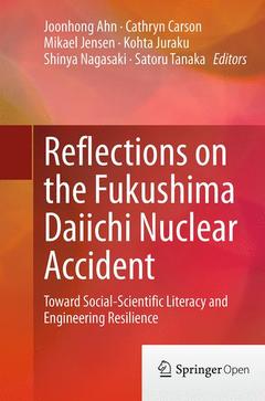 Couverture de l’ouvrage Reflections on the Fukushima Daiichi Nuclear Accident