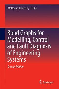 Couverture de l’ouvrage Bond Graphs for Modelling, Control and Fault Diagnosis of Engineering Systems