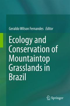 Couverture de l’ouvrage Ecology and Conservation of Mountaintop grasslands in Brazil