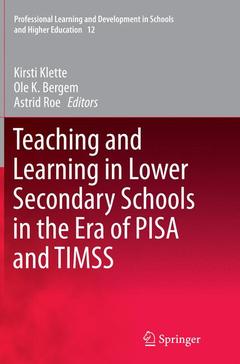 Couverture de l’ouvrage Teaching and Learning in Lower Secondary Schools in the Era of PISA and TIMSS
