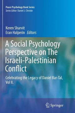 Couverture de l’ouvrage A Social Psychology Perspective on The Israeli-Palestinian Conflict