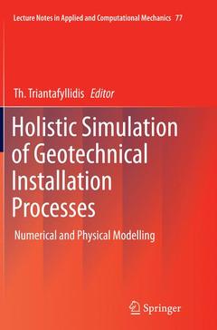Couverture de l’ouvrage Holistic Simulation of Geotechnical Installation Processes