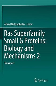 Cover of the book Ras Superfamily Small G Proteins: Biology and Mechanisms 2
