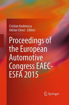 Couverture de l’ouvrage Proceedings of the European Automotive Congress EAEC-ESFA 2015