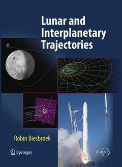 Couverture de l’ouvrage Lunar and Interplanetary Trajectories