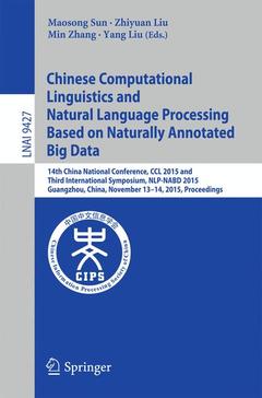 Couverture de l’ouvrage Chinese Computational Linguistics and Natural Language Processing Based on Naturally Annotated Big Data