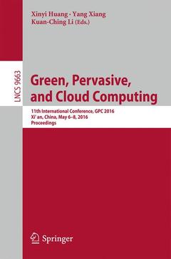 Couverture de l’ouvrage Green, Pervasive, and Cloud Computing