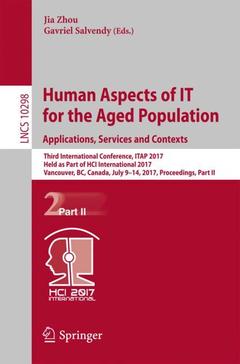 Couverture de l’ouvrage Human Aspects of IT for the Aged Population. Applications, Services and Contexts