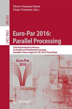 Couverture de l’ouvrage Euro-Par 2016: Parallel Processing