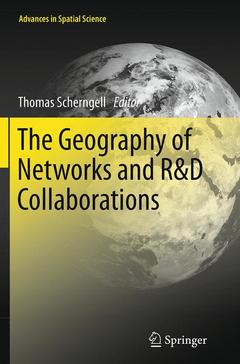 Couverture de l’ouvrage The Geography of Networks and R&D Collaborations
